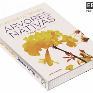 Plantas do Brasil - Árvores Nativas Vol.1